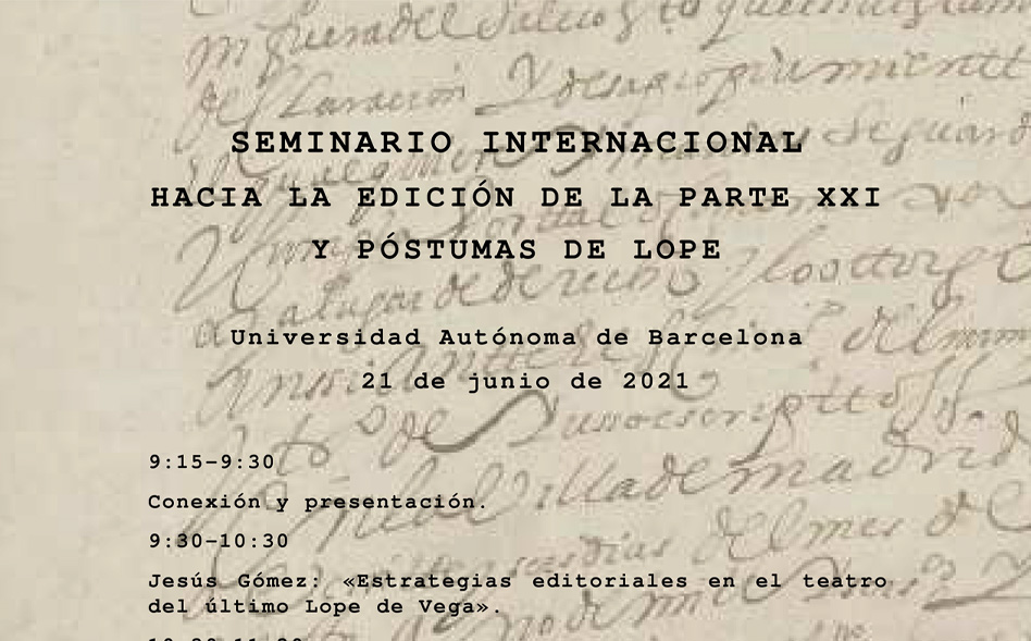 Seminario Internacional «Hacia la edición de la Parte XXI y póstumas de Lope»