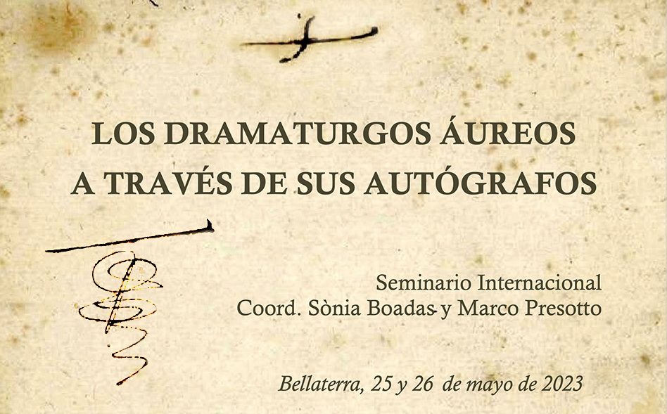 Los dramaturgos áureos a través de sus autógrafos